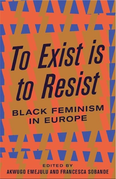 to exist is to resist